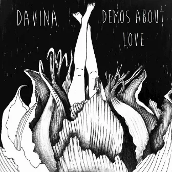 Demos About Love by Davina