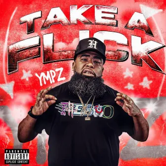 Take A Flick by YMPZ