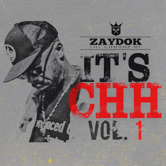 It's CHH, Vol. 1