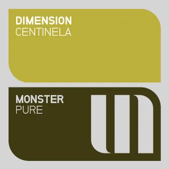 Centinela by Dimension