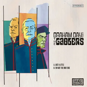 Just a Little by Graham Day And The Gaolers