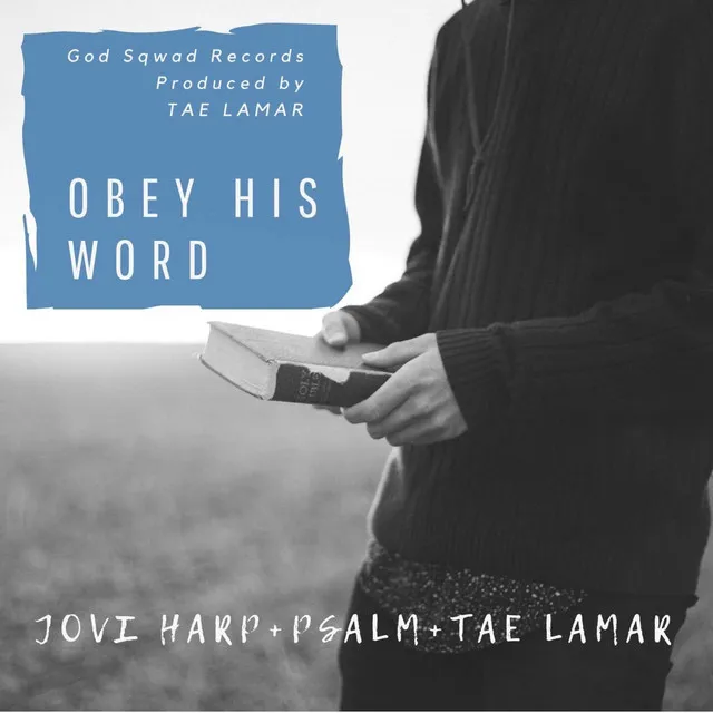 Obey His Word