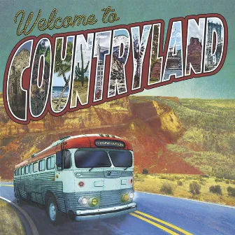 Welcome To Countryland by Flatland Cavalry