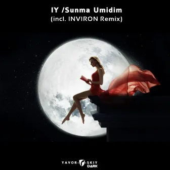 Sunma Umidim by IY