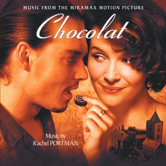 Chocolat (Original Motion Picture Soundtrack) by Rachel Portman