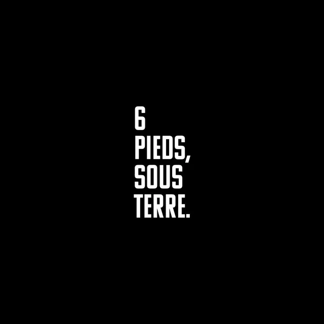 6 pieds sous terre