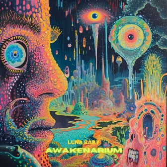 Awakenarium by Luna Baby