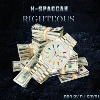 Righteous by H Spaccah