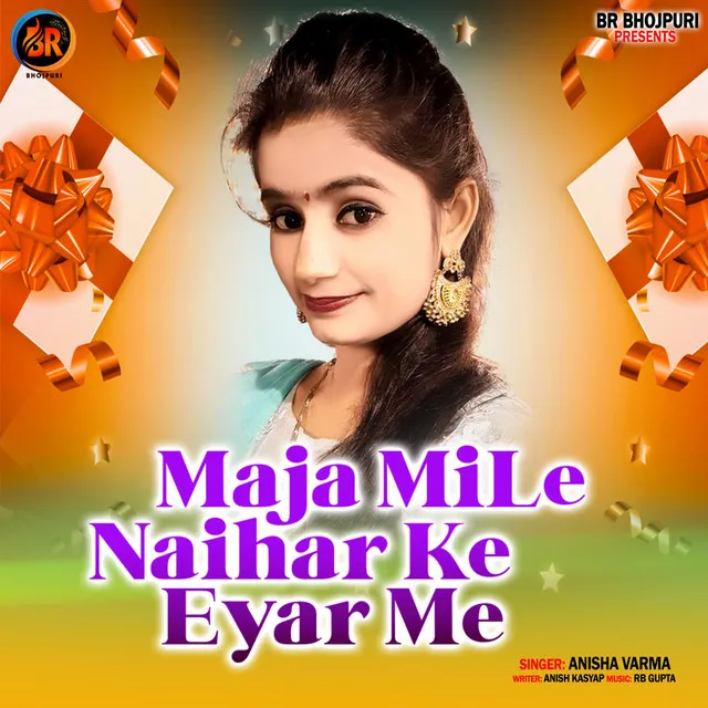 Maja Mile Naihar Ke Eyar Me