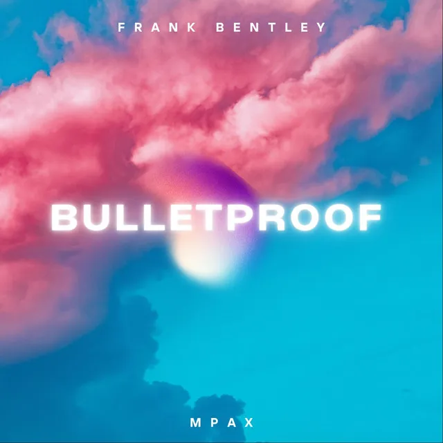 Bulletproof