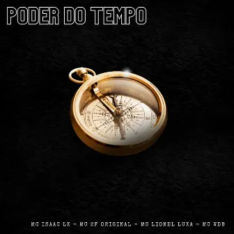 Poder do Tempo by MC 2F Original