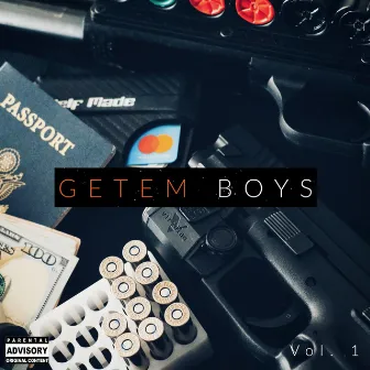 Getem Boys, Vol. 1 by YaBoy Ceez