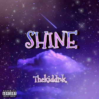 Shine by Thekiddnk