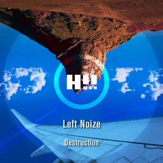 Destruction by Left Noize