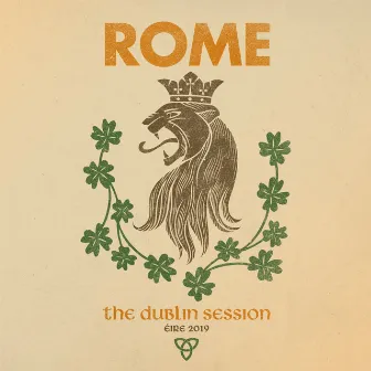 The Dublin Session by ROME