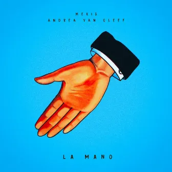 La Mano by Mekis