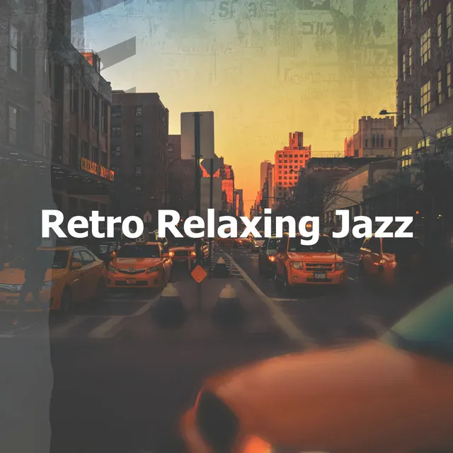 Retro Relaxing Jazz