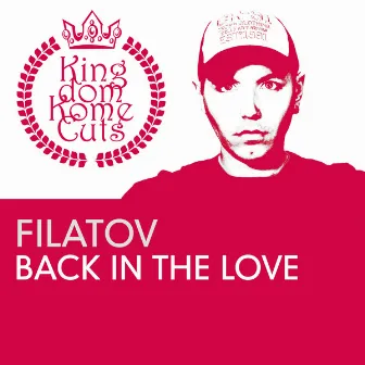 Back in the Love by Filatov