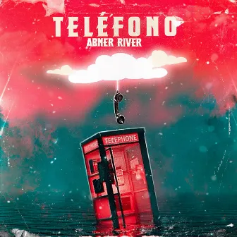 Teléfono by Abner River