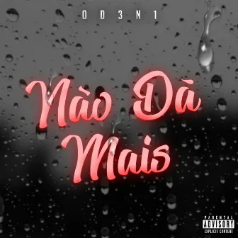 Não Dá Mais by BaitaClã