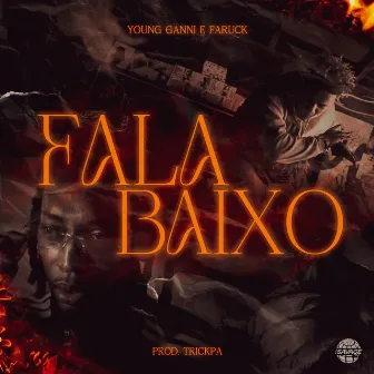 Fala Baixo by Faruck Marley