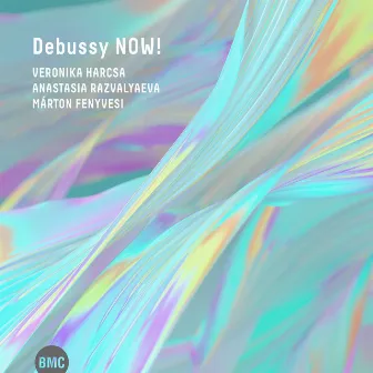 Debussy Now! by Márton Fenyvesi