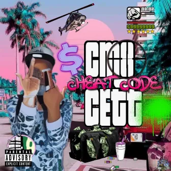 Cheat Code by CMO CETT