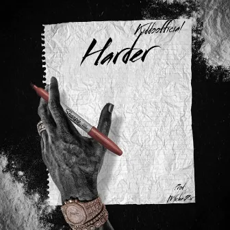 Harder by KiddoOfficial