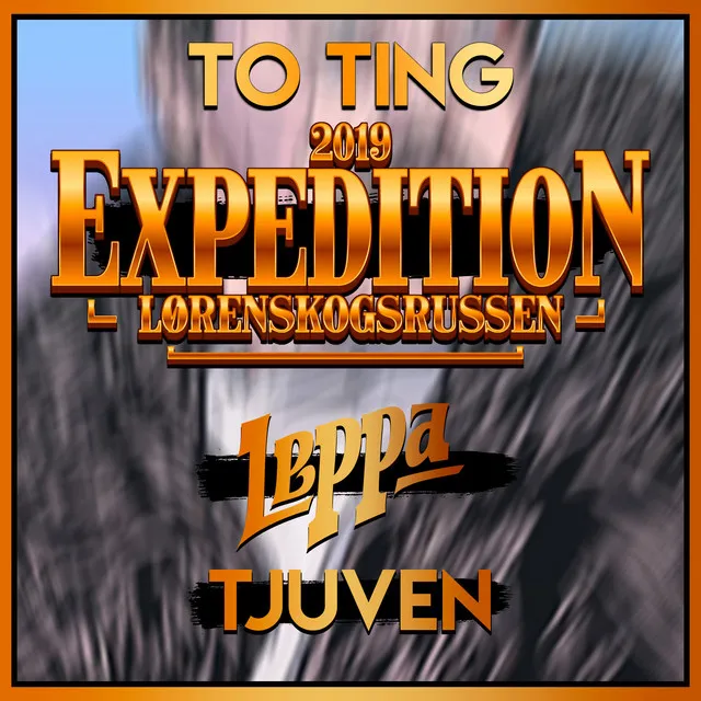 To Ting (Expedition): Lørenskogrussen 2019