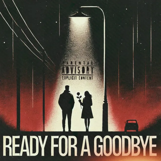 Ready for a Goodbye