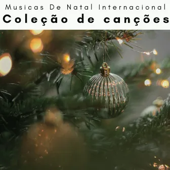 A g o r a: Coleção de canções by Musicas De Natal Internacional