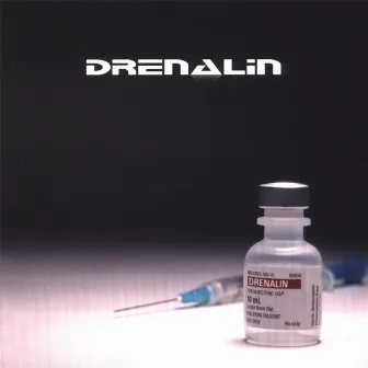 Drenalin by Drenalin