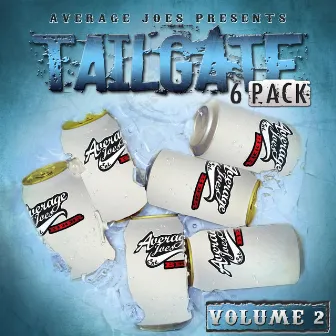 Tailgate 6 Pack: Average Joes Tailgating Themes, Vol 2 by Daniel Lee