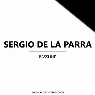 Bassline by Sergio De La Parra