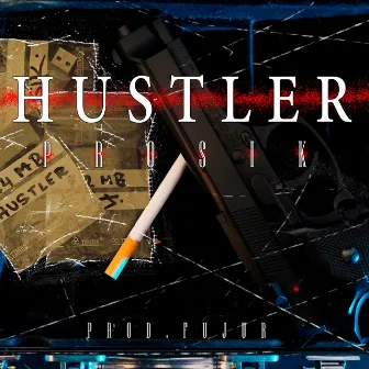 Hustler by Prosik