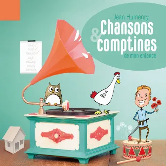 Chansons & comptines de mon enfance by Jean Humenry