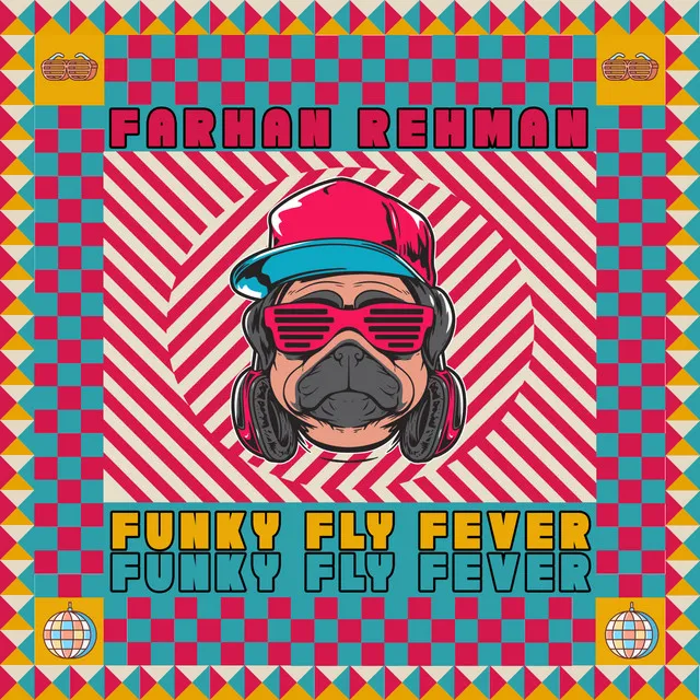 Funky Fly Fever