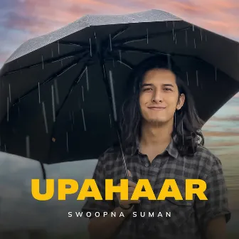 Upahaar by Swoopna Suman