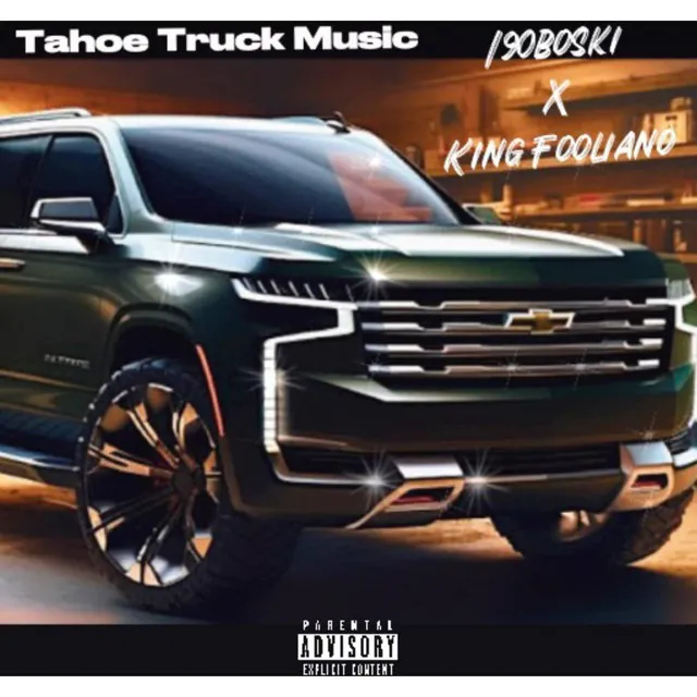 Tahoe Truck Music