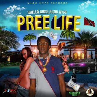 Pree Life by Sudu Hype