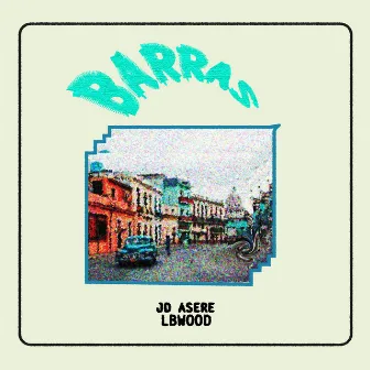 Barras by JD Asere