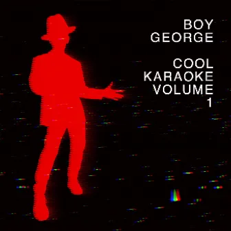 Cool Karaoke Volume 1 by Boy George