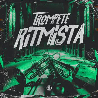 Trompete Ritmista by DJ Idk