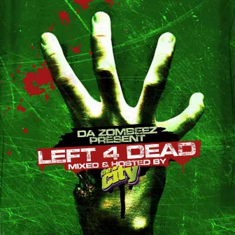 Left 4 Dead by Da Zombeez