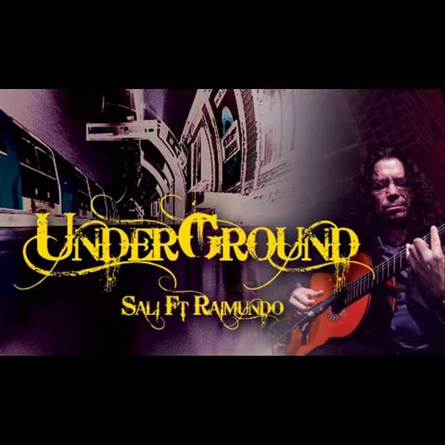 Underground (feat. Raimundo)