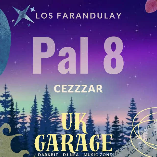 Pal 8 - Uk Garage