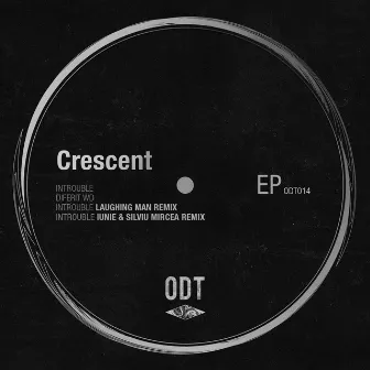 Introuble EP by Crescent