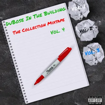 The Collection Mixtape Vol. 4 by DuBose In The Building