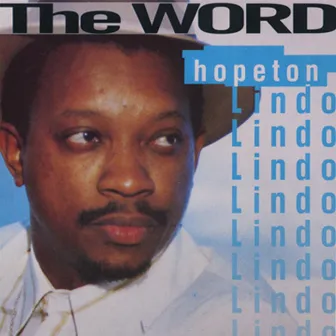 The Word by Hopeton Lindo