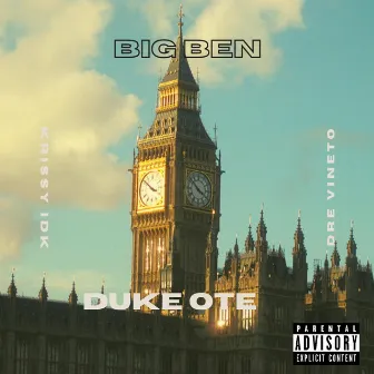 Big Ben (Special Version) by Duke OTE